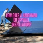 Handyman Techniques for Drywall Installation